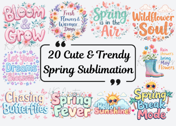 Download 20 Cute &amp; Trendy Spring Sublimation - Spring sublimation Collection